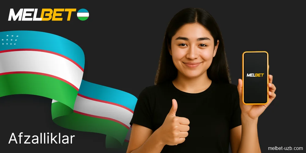 O'zbekistonda Melbet ilovasini tanlash sabablari