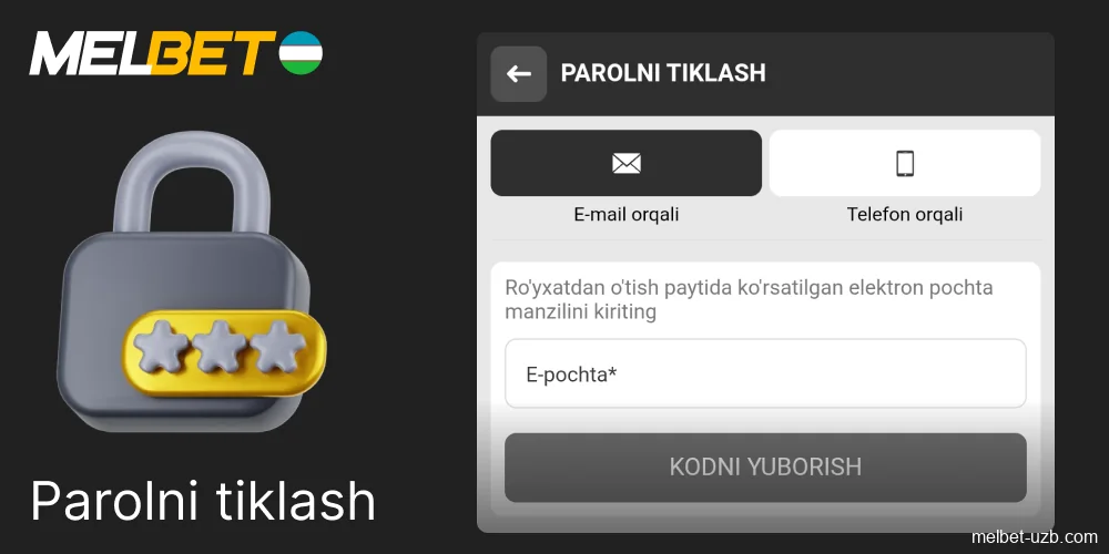 O'zbekistonda Melbet parolini tiklash usuli